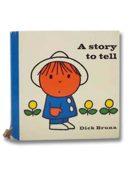 A Story to Tell