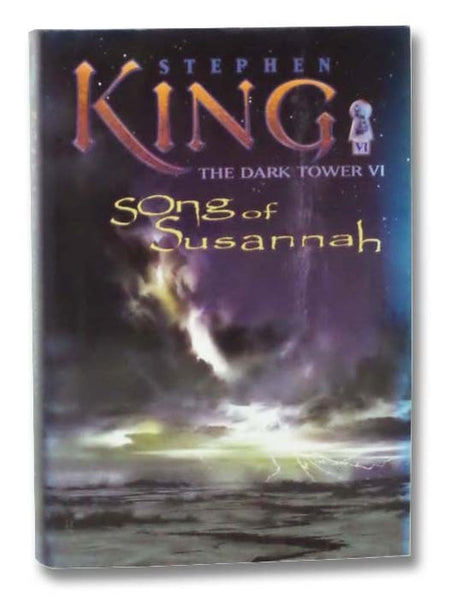 Song of Susannah (The Dark Tower Series Book VI [6])