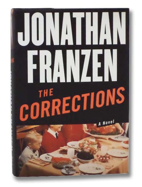 The Corrections: A Novel