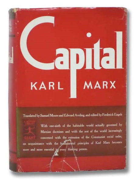 Capital: A Critique of Political Economy (The Modern Library of the World's Best Books, Giants G-26)