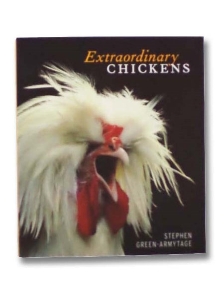 Extraordinary Chickens