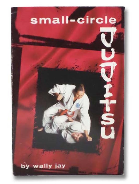 Small-Circle Jujitsu