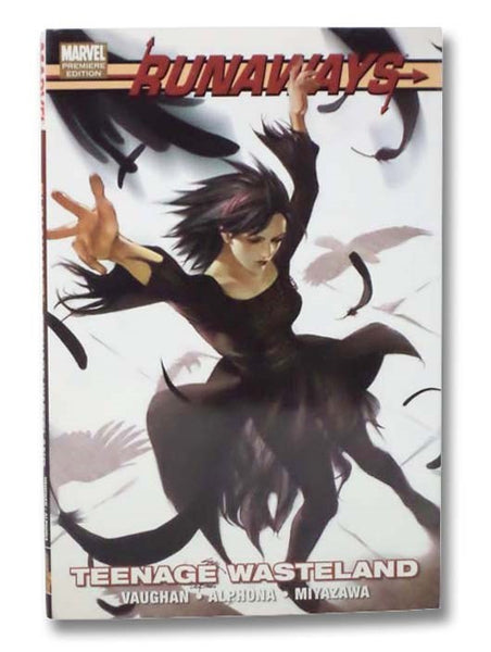 Runaways Vol. 2: Teenage Wasteland