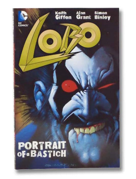 Lobo: Portrait of a Bastich