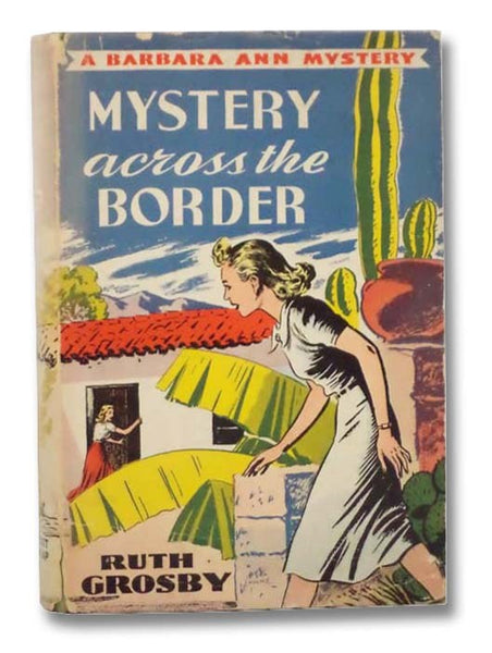 Mystery Across the Border (The Barbara Ann Mystery Series Book 3)