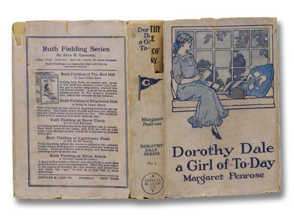 Dorothy Dale: A Girl of To-Day [Today] (The Dorothy Dale Series Book 1)