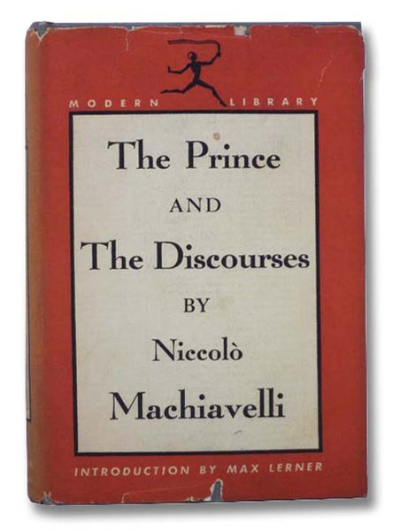 The Prince and The Discourses (The Modern Library of the World's Best Books, ML 65)