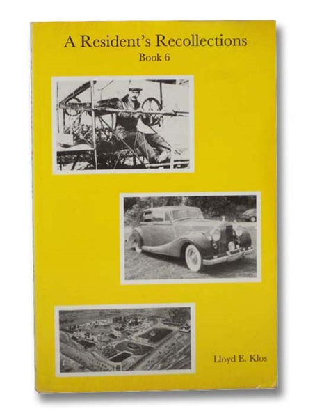 A Resident's Recollections (Book 6)