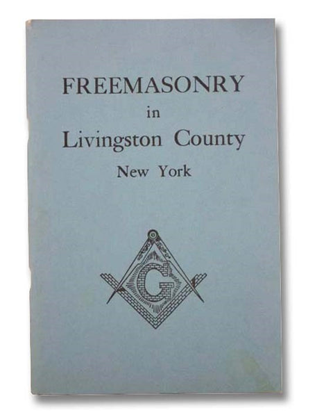 Freemasonry in Livingston County, State of New York