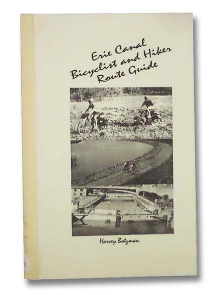 Erie Canal Bicyclist and Hiker Route Guide