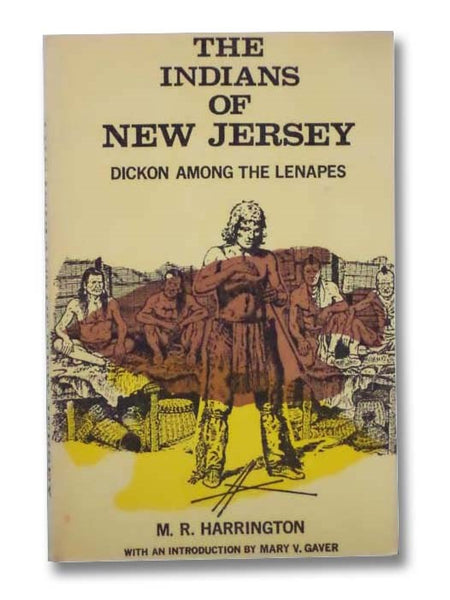 The Indians of New Jersey: Dickon among the Lenapes