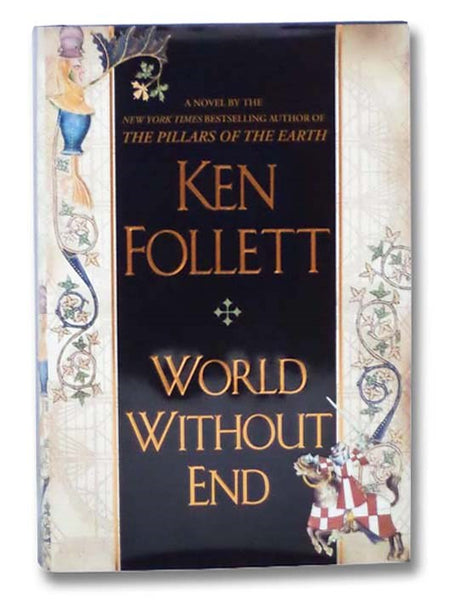 World Without End: A Novel
