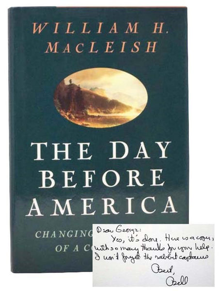 The Day Before America: Changing the Nature of a Continent