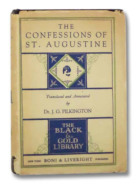 The Confessions of St. Augustine (The Black and Gold Library)