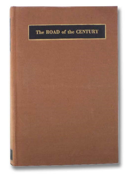 The Road of the Century: The Story of the New York Central