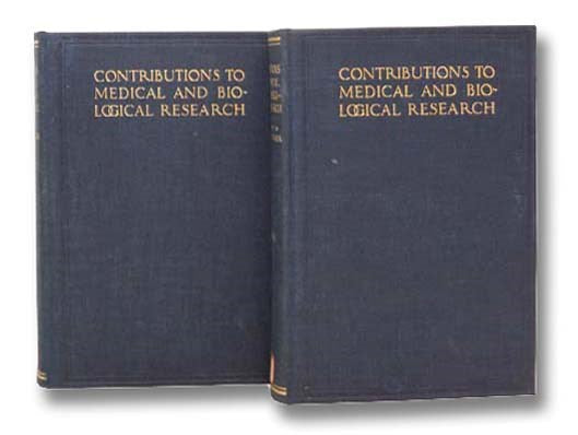 Contributions to Medical and Biological Research, in Two Volumes. Dedicated to Sir William Osler, Bart., M.D., F.R.S., in Honour of His Seventieth Birthday, July 12, 1919