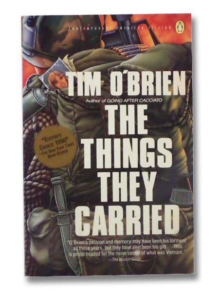 The Things They Carried: A Work of Fiction