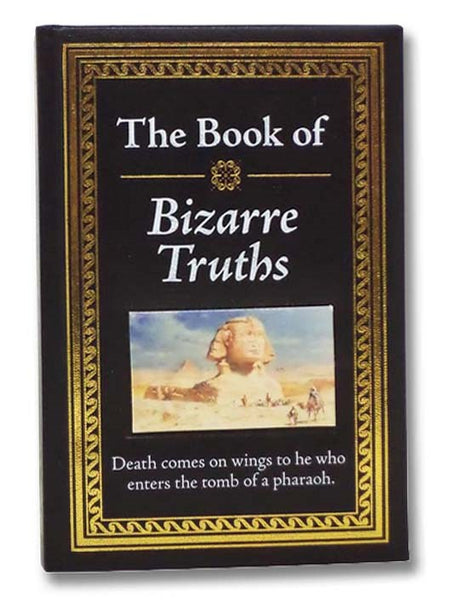 The Book of Bizarre Truths