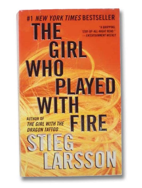 The Girl Who Played With Fire: A Novel