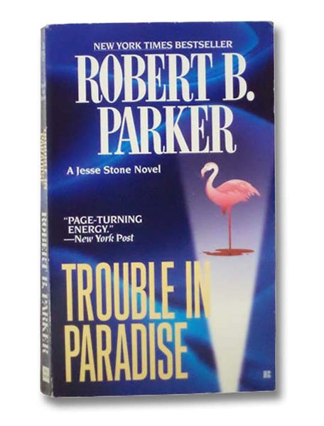 Trouble in Paradise (Jesse Stone Novels)