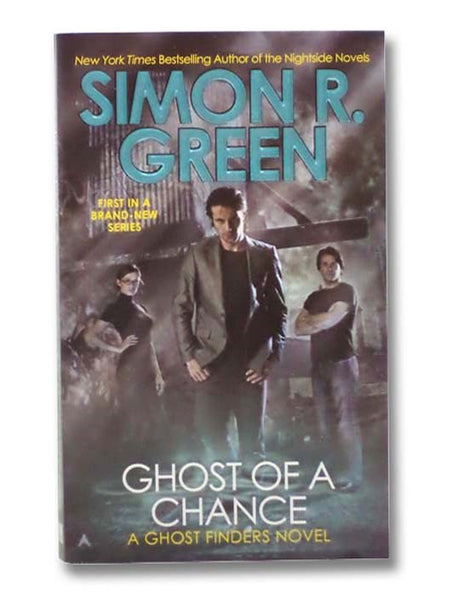 Ghost of a Chance (A Ghost Finders Novel)