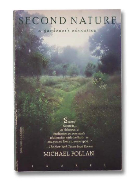 Second Nature: A Gardener's Education