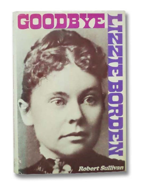 Goodbye Lizzie Borden