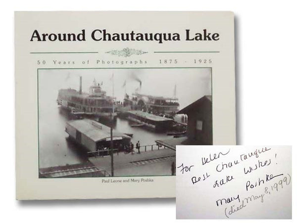 Around Chautauqua Lake: Fifty Years of Photographs, 1875-1925