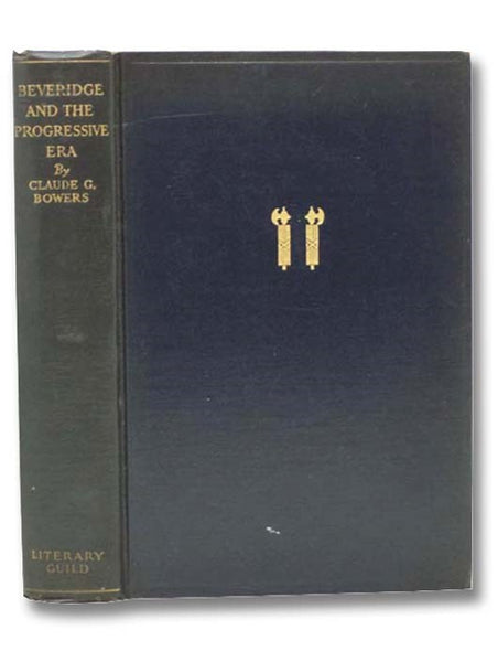 Beveridge and the Progressive Era