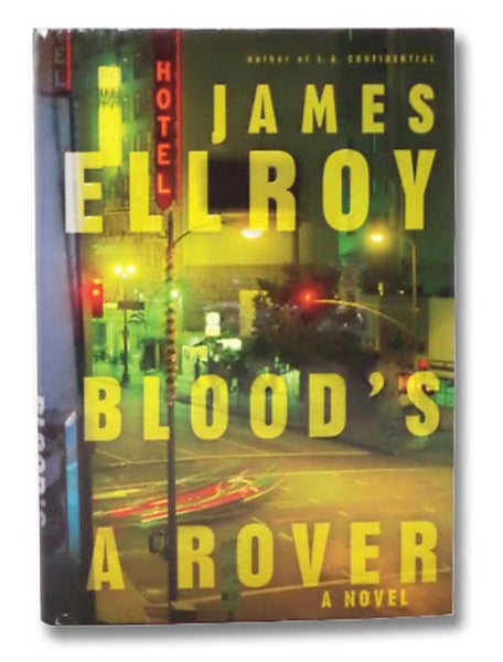 Blood's a Rover: A Novel