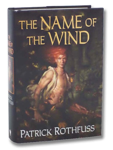 The Name of the Wind (The Kingkiller Chronicle: Day One) (Daw Book Collectors No. 1396)