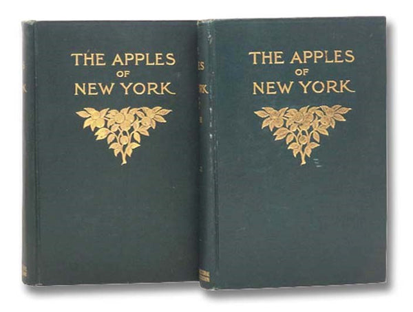 The Apples of New York, Report of the New York Agricultural Experiment Station for the Year 1903, in Two Volumes