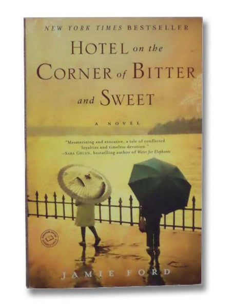 Hotel on the Corner of Bitter and Sweet