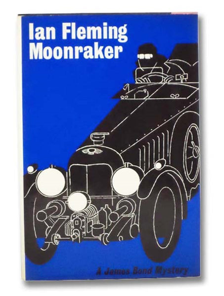 Moonraker: A James Bond Mystery