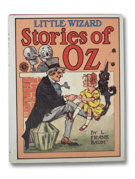 Little Wizard: Stories of Oz