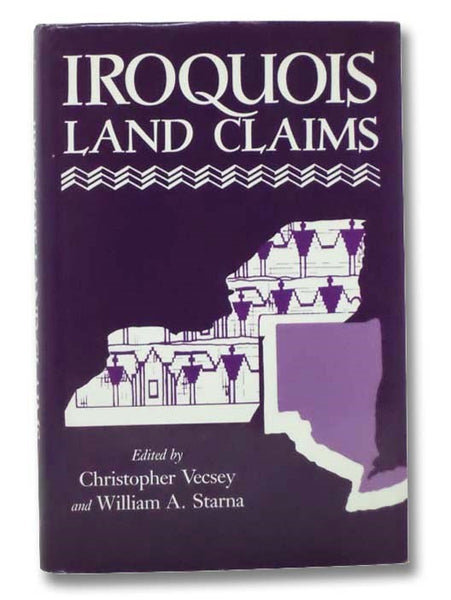 Iroquois Land Claims (Iroquois Books)