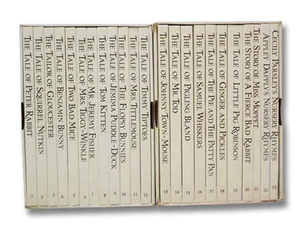 The Peter Rabbit Library, in Twenty-Three Volumes: The Tale of Peter Rabbit; The Tale of Squirrel Nutkin; The Tailor of Gloucester; The Tale of Benjamin Bunny; The Tale of Two Bad Mice; The Tale of Mrs. Tiggy-Winkle; The Tale of Mr. Jeremy Fisher; The Ta…