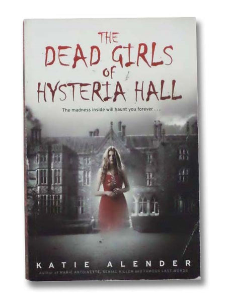 The Dead Girls of Hysteria Hall