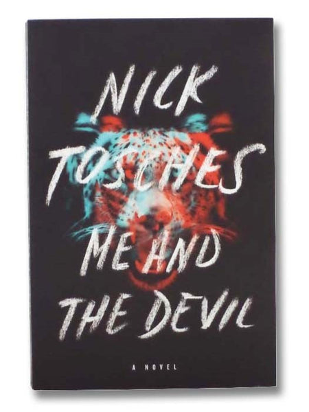 Me and the Devil: A Novel