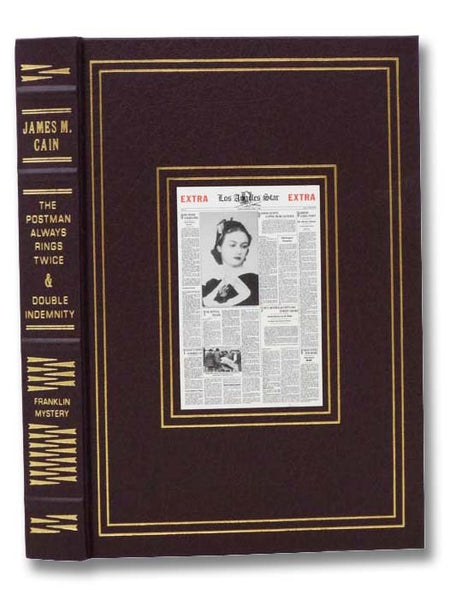 The Postman Always Rings Twice and Double Indemnity (The Franklin Library of Mystery Masterpieces)