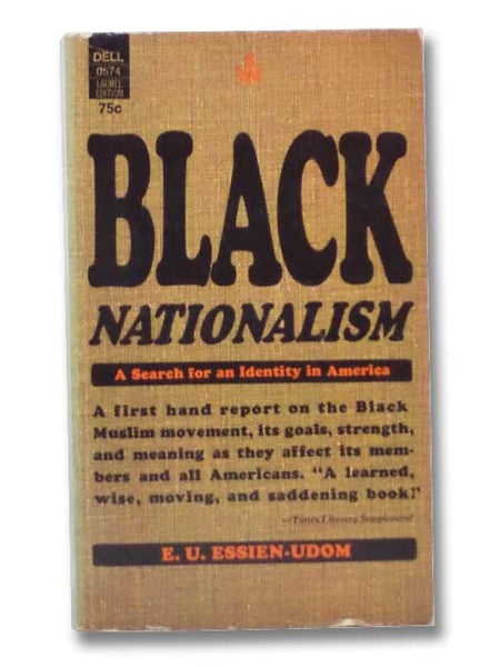 Black Nationalism: A Search for an Identity in America