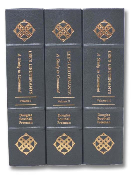 Lee's Lieutenants: A Study in Command, Three Volume Set -- Manassas to Malvern Hill; Cedar Mountain to Chancellorsville; Gettysburg to Appomattox
