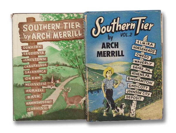 Southern Tier Two Volume Hardcover Set: Volume 1: Dunkirk, Fredonia, Jamestown, Chautauqua, Salamanca, Olean, Wellsville, Hornell, Bath, Hammondsport, Corning; Volume 2: Elmira, Horseheads, Owego, Waverly, Sayre, PA, Athens, PA, Binghamton, Endicott, Joh…