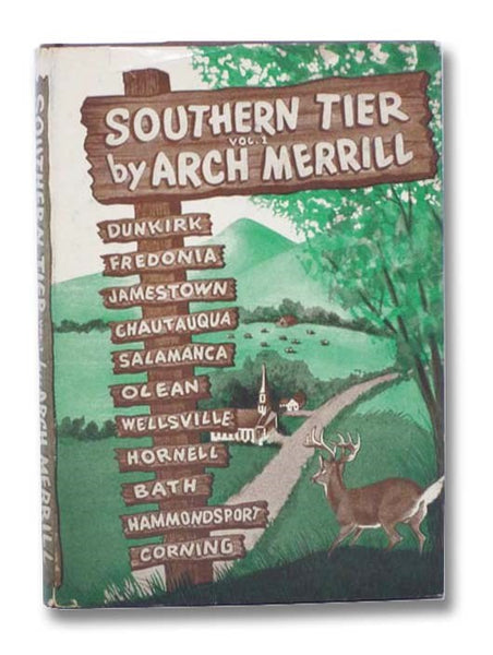 Southern Tier, Volume 1: Dunkirk, Fredonia, Jamestown, Chautauqua, Salamanca, Olean, Wellsville, Hornell, Bath, Hammondsport, Corning