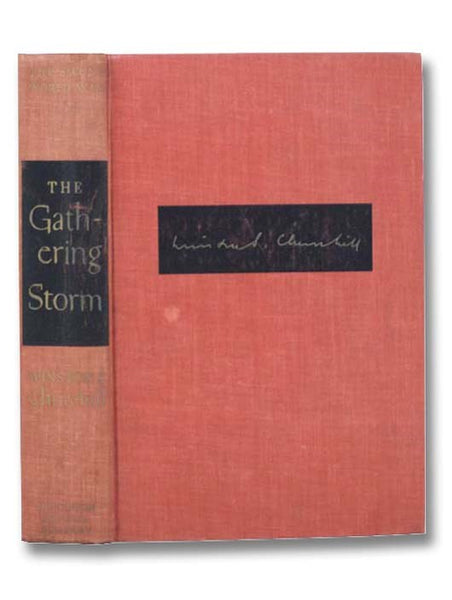 The Gathering Storm (The Second World War, Volume 1)