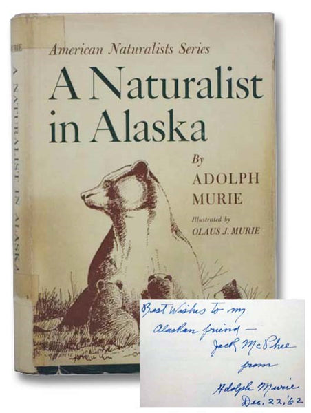 A Naturalist in Alaska (American Naturalists Series)