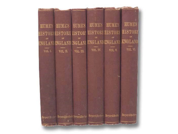 The History of England from The Invasion of Julius Caesar to the Abdication of James the Second, 1688. A New Edition, with the Author's Last Corrections and Improvements, to which is Prefixed A Short Account of His Life, Written by Himself. in Six Volume…