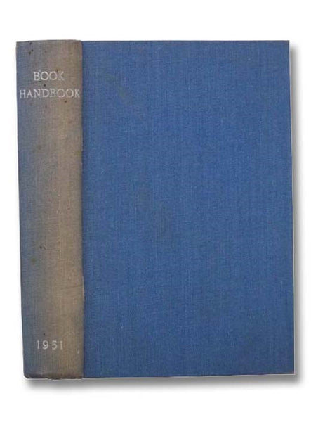 Book Handbook: An Illustrated Guide to Old and Rare Books