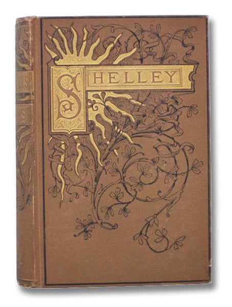 The Complete Poetical Works of Percy Bysshe Shelley