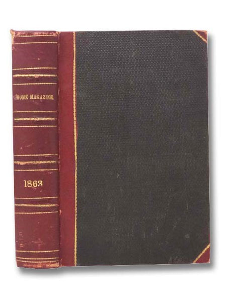 Arthur's Home Magazine: Vol. XXI, January to June; Vol. XXII, July to December. [21, 22]